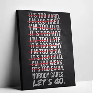 Unframed Nobody Cares Lets Go Canvas Art Gym Motivational Quote Poster Hardcore Workout Decor for Home Gym
