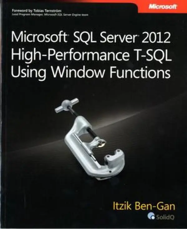 Like New Used Microsoft SQL Server 2012 High-Performance T-SQL Book - Optimize Queries, Apply Powerful Window Functions, Increase Performance, 248-Page Softcover Developer Reference Tutorial by Itzik Ben-Gan (English)