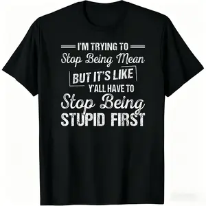 Unisex Short-Sleeve Round Neck Graphic T-Shirt - Funny "I'm Trying To Stop Being Mean" Slogan, Casual Streetwear Top for Men, Women (Sports & Outdoor Clothing)