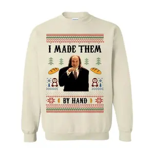 I Made Them By Hand Ugly Sweatshirt, Scary Movie Dinner made by Hand Meme Shirt, Funny Ugly Hoodie For Christmas, For Men And Women