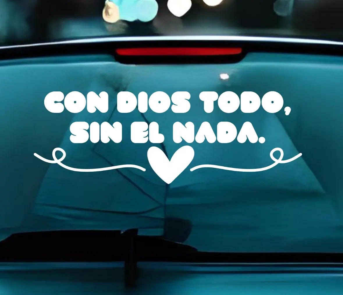 Sticker UV DTF 10” – Con Dios Todo, Sin El Nada – All Surface Sticker