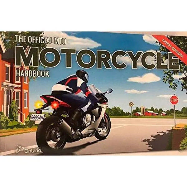 USED-The Official MTO Motorcycle Handbook - New & Updated! by Ontario Ministry of Transportation (Unknown)