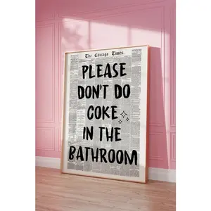 Please Don't Do Coke in the Bathroom Poster, Retro Newspaper Design, Trendy Typography Wall Art, Stylish Dorm Room Decor (No Framed)