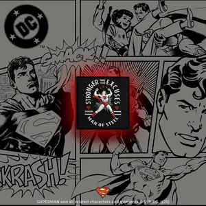 Superman Stronger Than Your Excuses Patch
