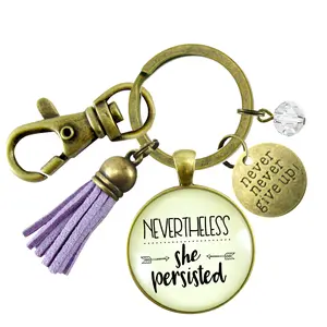 Nevertheless She Persisted Keychain Glam Success Quote Hustle Jewelry Gift Tassel