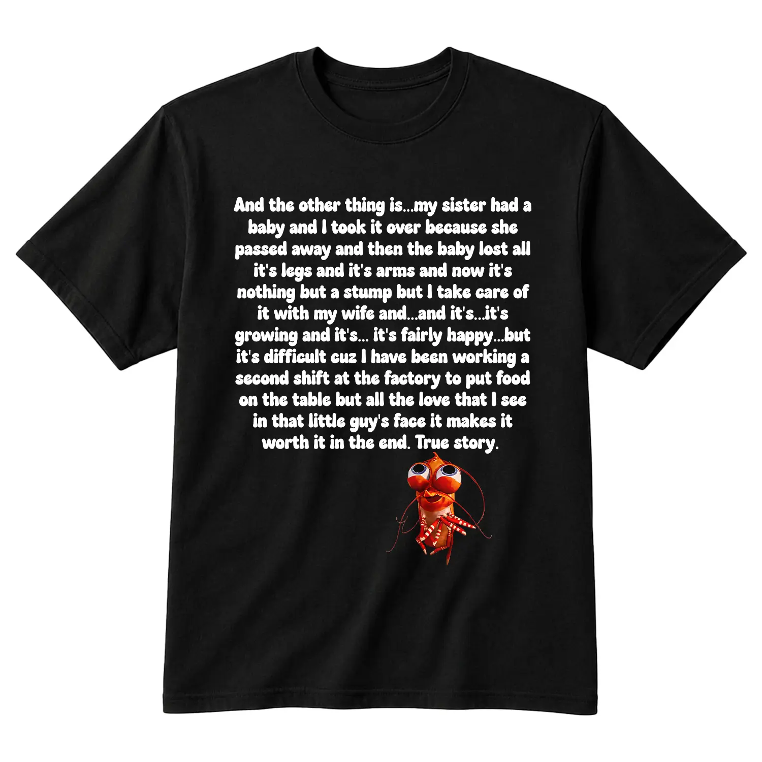 Shark Tale True Story My Sister Had A Baby T-Shirt, True Story Sweatshirt, Funny Shrimp Hoodie, Unisex Short Sleeve Tee