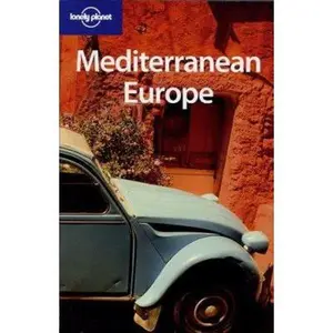 USED-Lonely Planet Mediterranean Europe (Lonely Planet Travel Guides) by Duncan Garwood (Paperback)