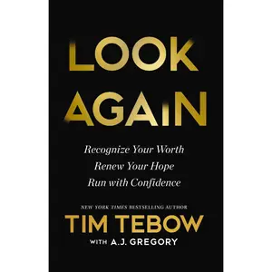 Look Again by Tim Tebow [Hardback Book]