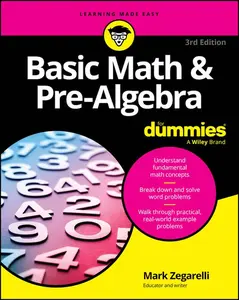 Basic Math & Pre-Algebra for Dummies by Mark Zegarelli (Paperback)