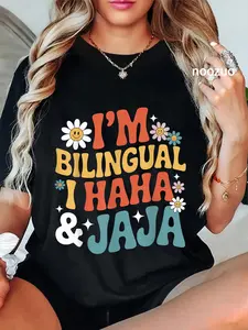 100% Cotton Unisex Im Bilingual I Haha and Jaja Funny Spanish Spanglish T-Shirt