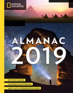 USED-National Geographic Almanac 2019: Hot New Science - Incredible Photographs - Maps, Facts, Infographics & More by National Geographic (Paperback)