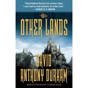 USED-The Other Lands: The Acacia Trilogy, Book Two by Durham, David Anthony (Paperback)