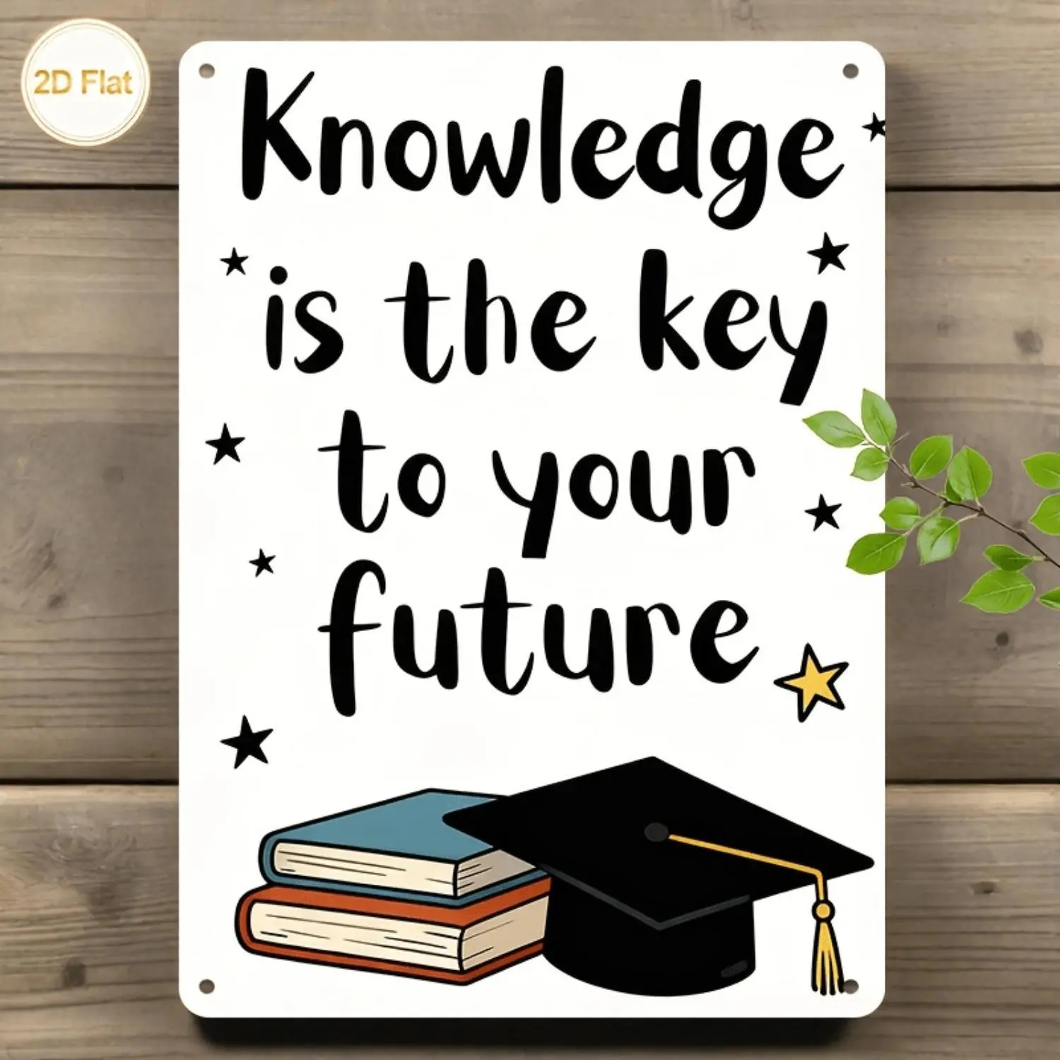 2D Flat Tin Sign Metal Iron Sheet Painting Knowledge Is The Key To Your Future Featuring Graduation Cap And Books Perfect For Home Office Classroom Or Study Room Decor