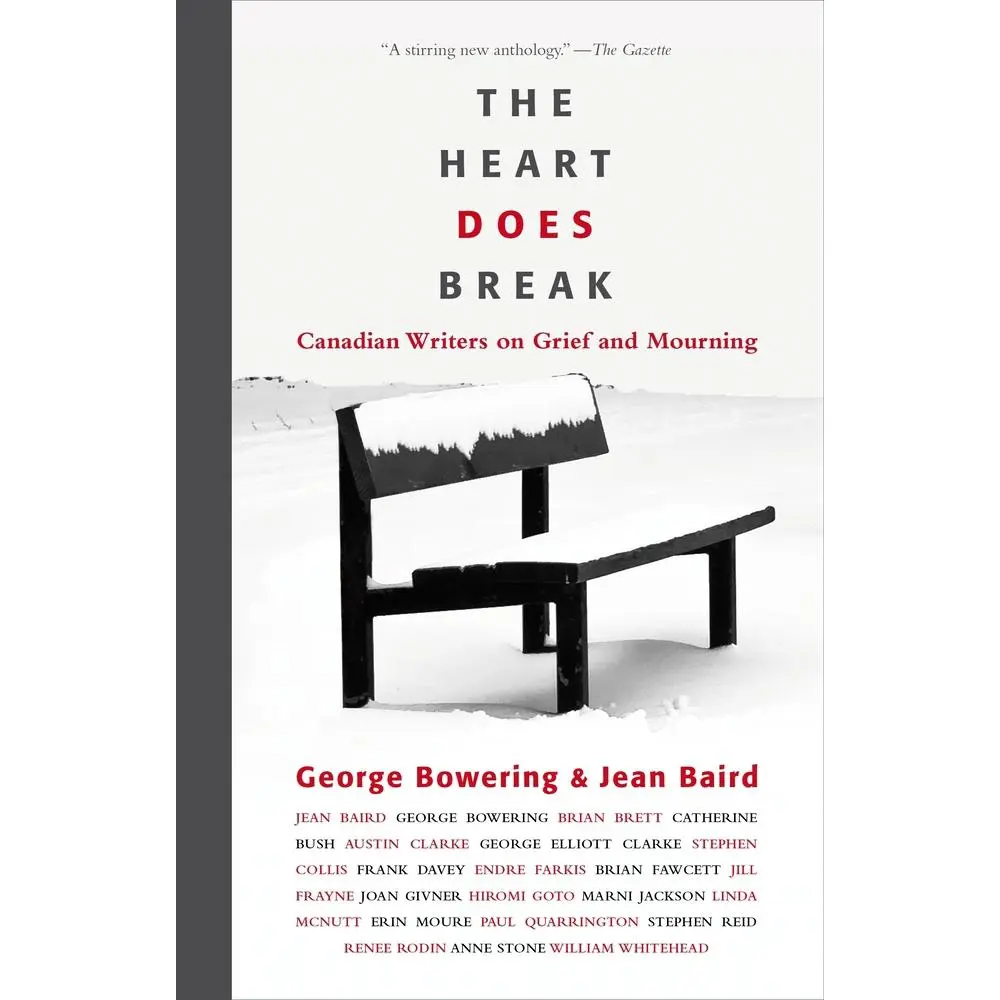 USED Book - The Heart Does Break: Canadian Writers on Grief and Mourning by Baird, Jean (Paperback) - english