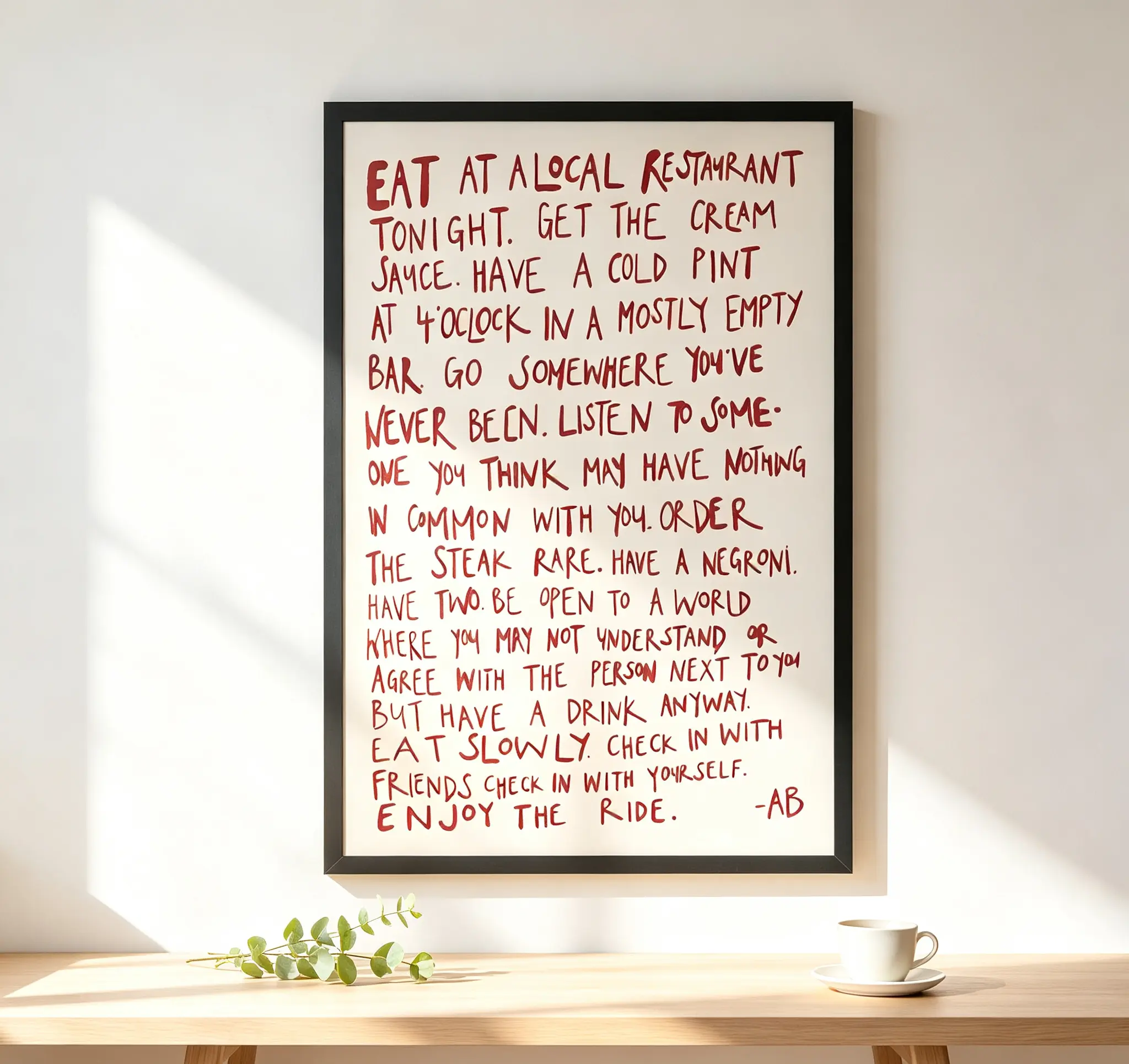 Anthony Bourdain Quote Graffiti Cartoon Canvas Print - Unframed Tube, Multi-Size Vintage Kitchen Decor, Food Lover Gift (Featuring "Eat at a local restaurant tonight, get the cream sauce, have a cold 16-oz beer at 4 o'clock in a mostly empty bar")