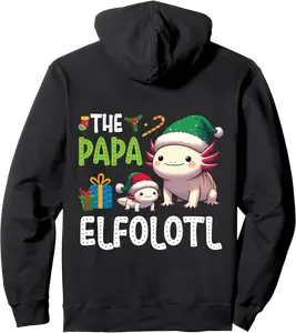 The Papa Elfolotl Axolotl Christmas Elf Festive Holiday Pullover Hoodie - Keithhodges Shop 91B0DK8QKSBF