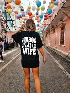 Somebodys spoiled ass wife shirt  Comfort Top Unisex