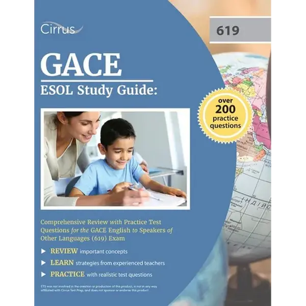 GACE ESOL Study Guide: Comprehensive Review with Practice Test Questions for the GACE English to Speakers of Other Languages (619) Exam - Paperback