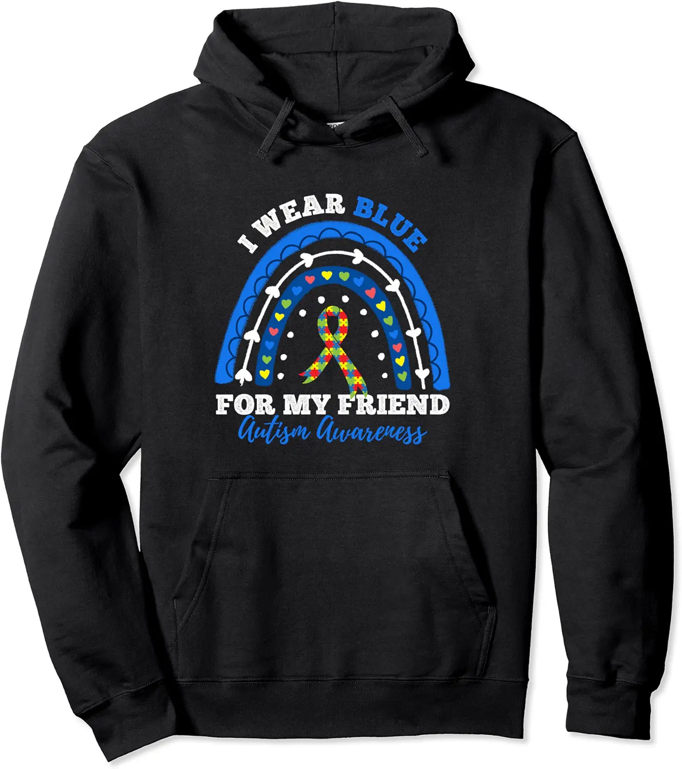 Puzzle Rainbow I Wear Blue For Friend Autism Awareness Month Pullover Hoodie - Karenlyn Shop 37B0B86QBQF2