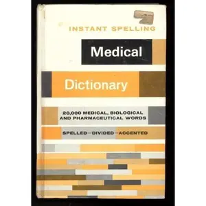 USED-Instant Spelling Medical Dictionary (Instant Reference Lib) by Donald O. Bolander (Hardcover)