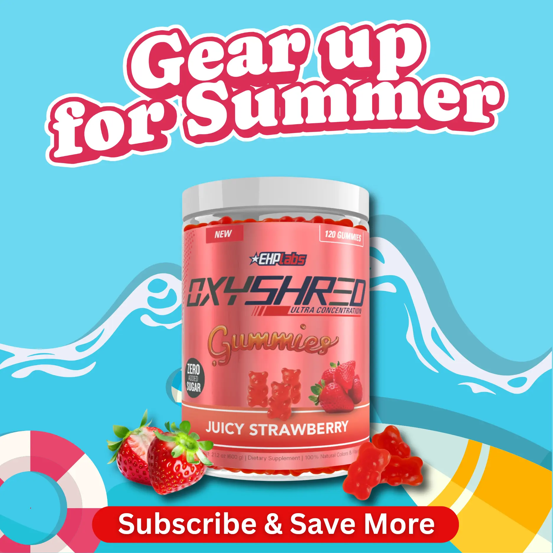 Summer Gear Up x OxyShred Energy Gummies | On-The-Go Gummies | Energy & Focus Support | Daily Performance Routine | Easy Chew Format