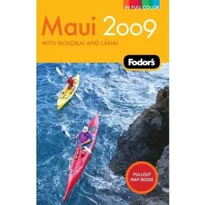 USED-Fodor's Maui 2009 (Full-color Travel Guide) by Fodor's (Paperback)