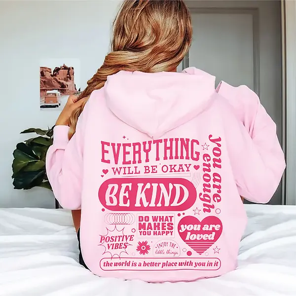 Everything Will Be Okay Hoodie – Positive Mental Health Hoodie with Back Print, Aesthetic Retro Self-Love Hoodie, Uplifting Gift for Women & Teens