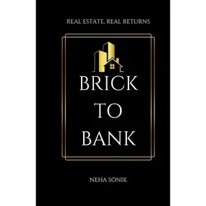 Brick to Bank: Real Estate, Real Returns (REAL ESTATE DECODED) Hardcover – December 27, 2024