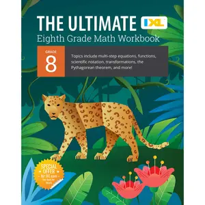 IXL Ultimate Grade 8 Math Workbook