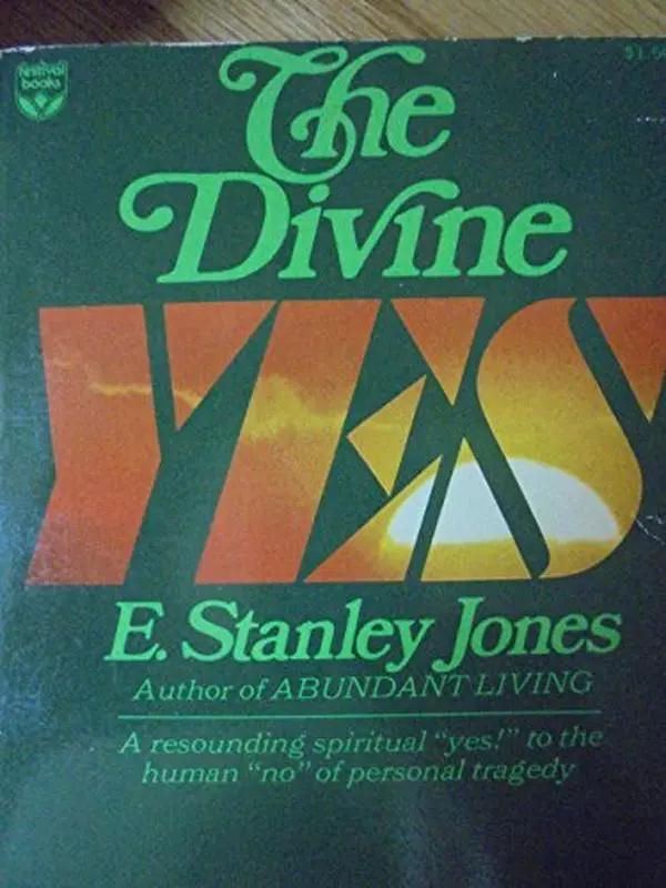 USED-The Divine Yes by E. Stanley Jones (Paperback)