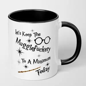 Wizard mug, wizard fans, try to cause less trouble with Muggles today, wizard fan mug, gift for book lovers, funny curse word mug