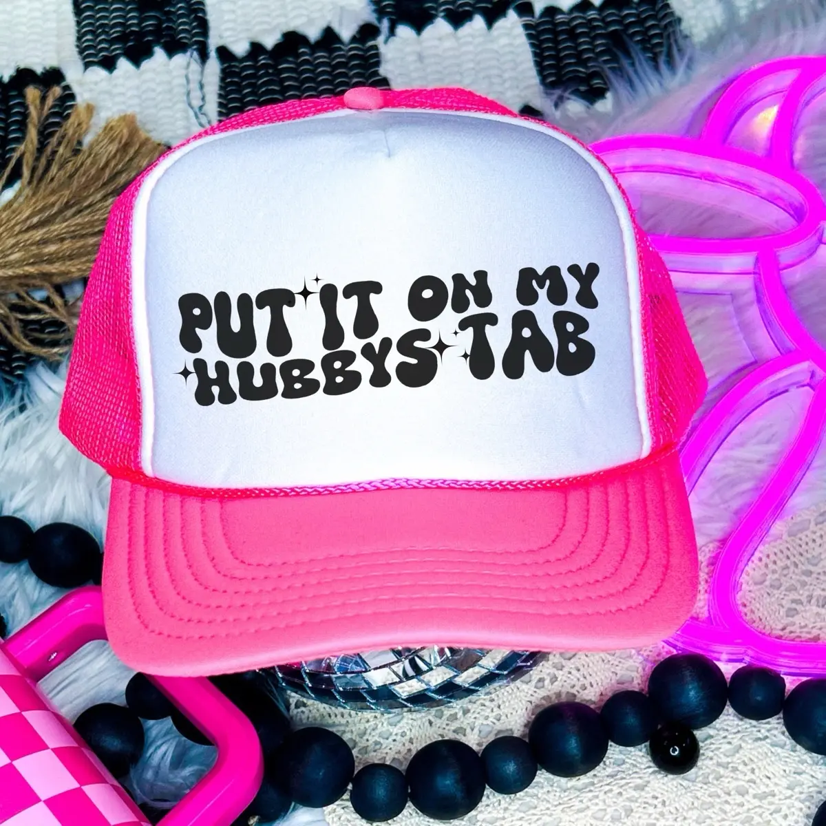 Put It On My Husbands Tab Foam Trucker Hat