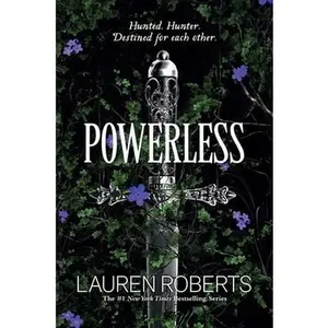 Powerless -- Lauren Roberts, Hardcover