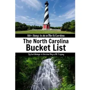 USED-The North Carolina Bucket List Book by Riley, Christina (Paperback)