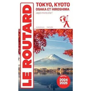 USED-Guide du Routard Tokyo, Kyoto 2024/25 by Collectif (Paperback)