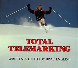 USED-Total Telemarking by Brad English (Paperback)
