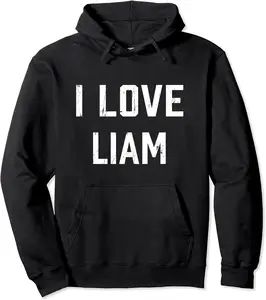 I Love Liam Family Son Daughter Boy Girl Baby Name Pullover Hoodie - Jacobjbt Shop 74B099316D73