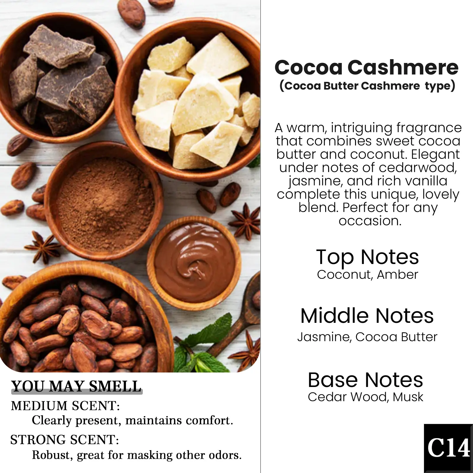 C14- Cocoa Cashmere(Cocoa Butter Cashmere Type )