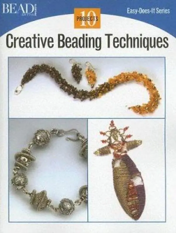 USED-Creative Beading Techniques (Easy-Does-It Series) by Kalmbach Publishing Co. Staff (Paperback)