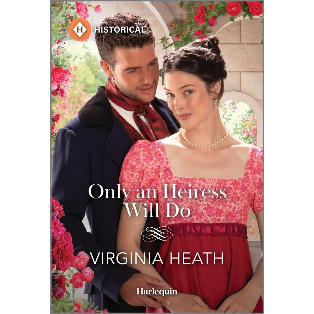 USED-Only an Heiress Will Do by Heath, Virginia (Mass Market Paperback)