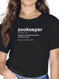 100% Cotton Zoologist Wild Animal Keeper - Zoological Zookeeper T-Shirt