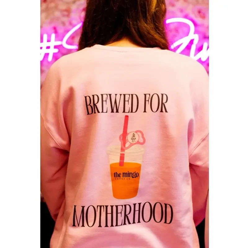 Brewed for Motherhood Crewneck