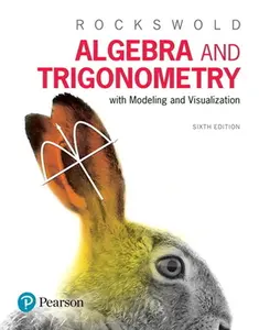 USED-Algebra and Trigonometry with Modeling & Visualization by Rockswold, Gary (Hardcover)