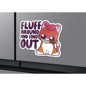 Magnet - Fluff Around and Find Out