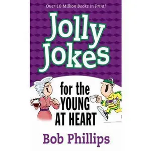 USED-Jolly Jokes for the Young at Heart by Bob Phillips (Paperback)