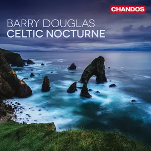 Barry Douglas - Celtic Nocturne  [COMPACT DISC - CD]