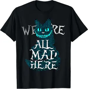 100% cotton Unisex We are all mad here - funny cats - Cheshire cat T-Shirt