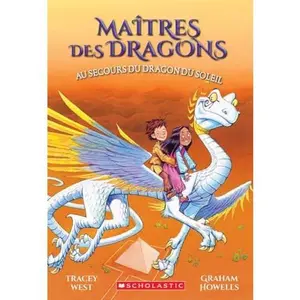 USED-Maîtres Des Dragons: N° 2 - Au Secours Du Dragon Du Soleil by West, Tracey (Paperback)