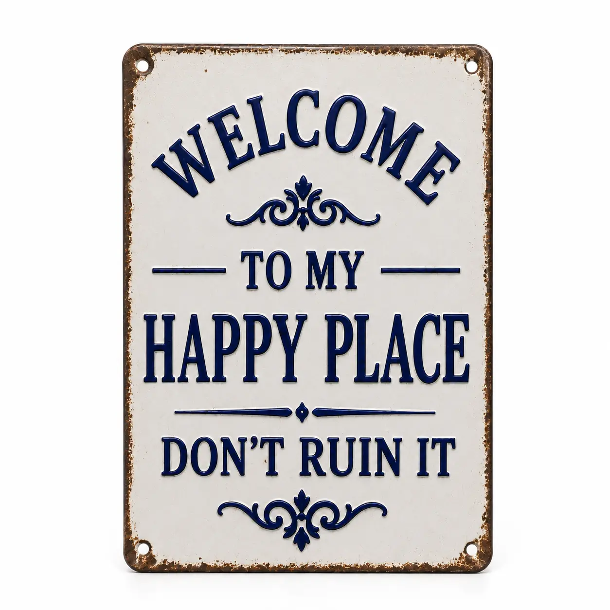 "This Is My Happy Place Don't Fuck It Up" Funny Metal Sign, Vintage Sarcastic Tin Plaque, Humorous Home & She Shed Decor