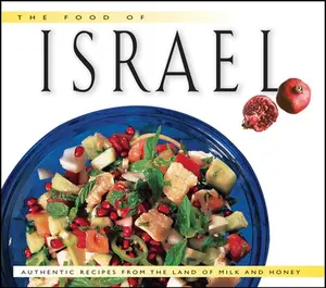 USED-Food of Israel: Authentic Recipes from the Land of Milk and Honey by Ansky, Sherry (Hardcover)